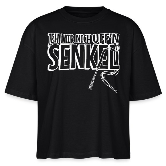 JEH MIR NICH UFFN SENKEL-Frauen Boxy Bio-T-Shirt - Schwarz