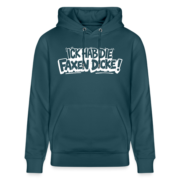 ICK HAB DIE FAXEN DICKE-Unisex Bio-Hoodie mit Berliner Schnauze - Dunkles Petrol