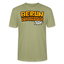 BERLIN ICK LIEB DIR - Unisex BIO T-Shirt - Nebelgrün