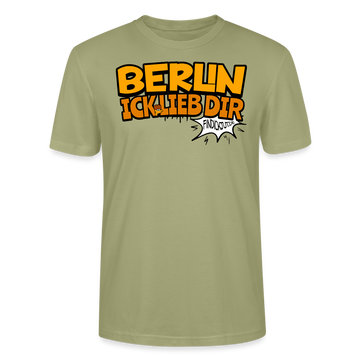 BERLIN ICK LIEB DIR - Unisex BIO T-Shirt - Nebelgrün
