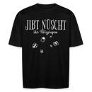 JIBT NÜSCHT - Unisex Oversize Bio-T-Shirt - Schwarz
