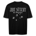 JIBT NÜSCHT - Unisex Oversize Bio-T-Shirt - Schwarz