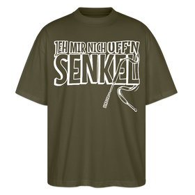 JEH MIR NICH UFFN SENKEL-Oversized Unisex Bio T-Shirt II - Khaki