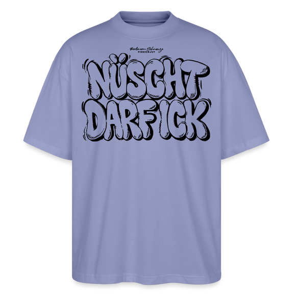 NÜSCHT DARF ICK- Berlin Shirt-Oversized Unisex Bio T-Shirt - Violett