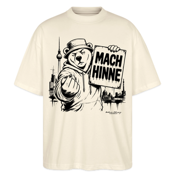 MACH HINNE – Berlin Souvenir -Oversized Unisex Bio T-Shirt - Natur