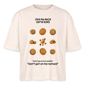 JEH MA NICH UFFN KEKS-Frauen Boxy Bio-T-Shirt - Naturweiß