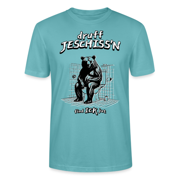 DRUFF JESCHISS'N-Unisex T-Shirt BIO - Pastelltürkis