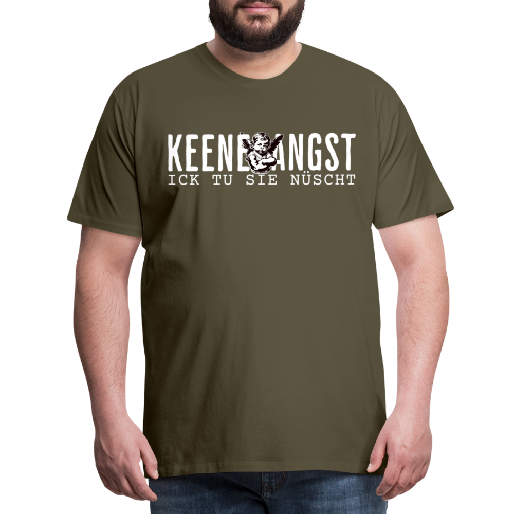 KEENE ANGST ICK TU SIE NÜSCHT - Männer Premium T-Shirt - Khaki