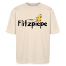 DIE FLITZPIEPE - Unisex Oversize Bio-T-Shirt - Naturweiß