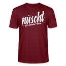 Berlin Shirt-NÜSCHT DARF ICK-Unisex T-Shirt mit Berliner Schnauze - Burgunderrot