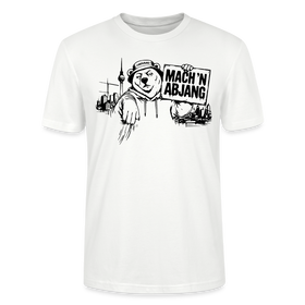 Dit freundliche Shirt mit Berliner Schnauze-MACH 'N ABJANG-Unisex Bio T-Shirt - Weiß