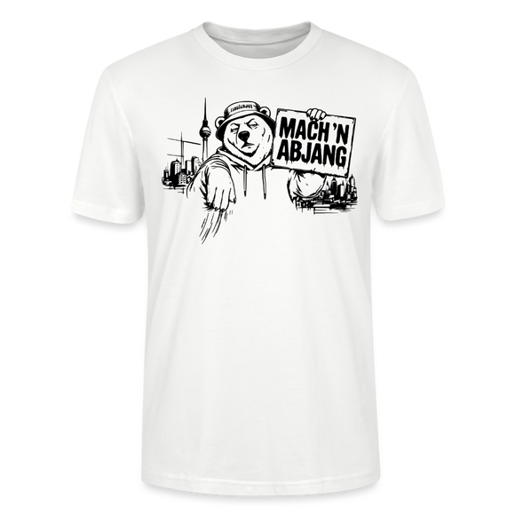 Dit freundliche Shirt mit Berliner Schnauze-MACH 'N ABJANG-Unisex Bio T-Shirt - Weiß