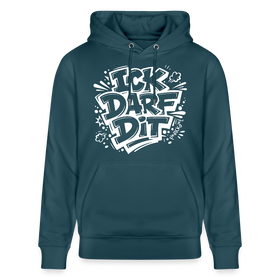 ICK DARF DIT-Unisex Bio-Hoodie mit Berliner Spruch - Dunkles Petrol
