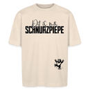 SCHNURZPIEPE - Unisex Oversize Bio-T-Shirt - Naturweiß