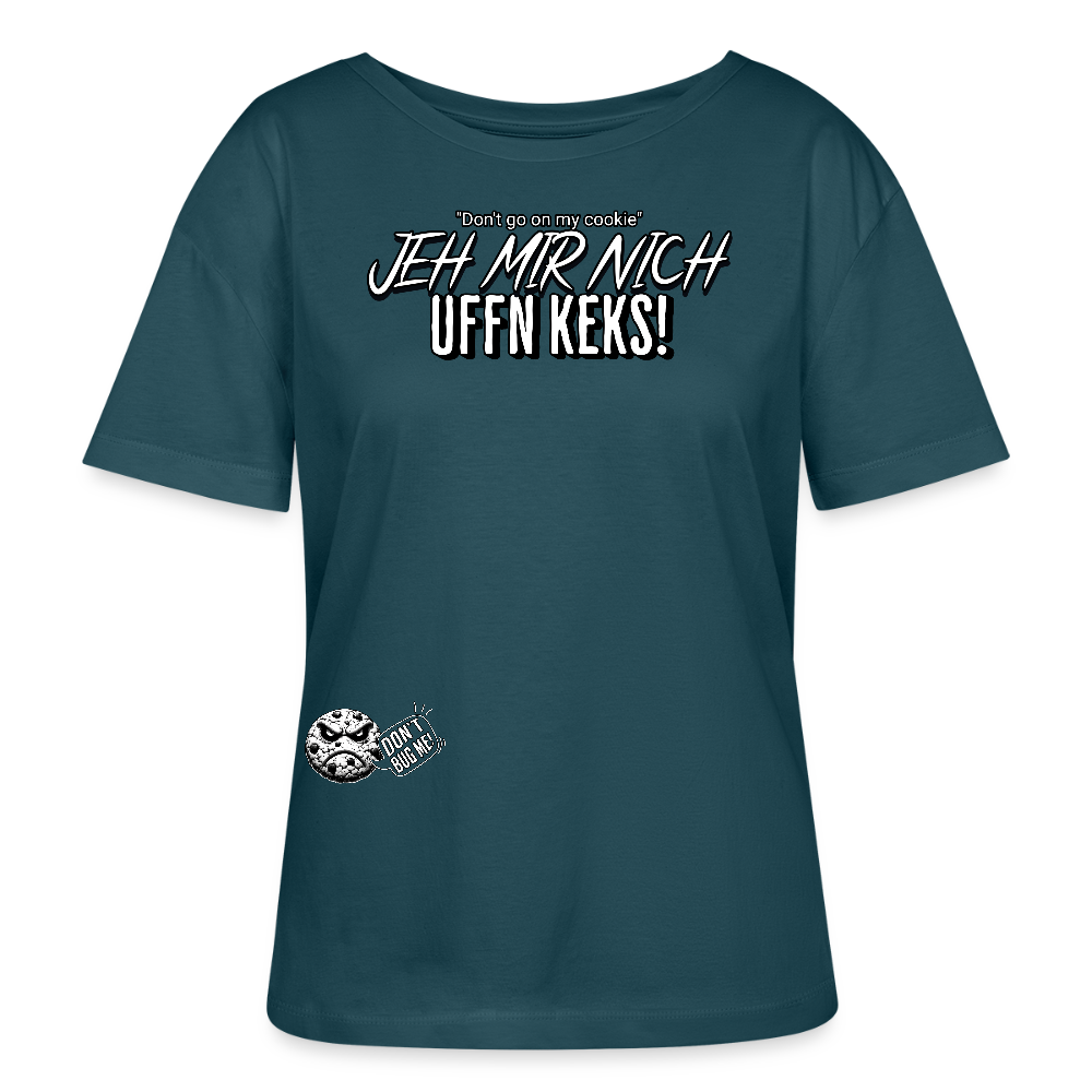 JEH MIR NICH UFFN KEKS-Rundhals Frauen Bio-T-Shirt - Dunkles Petrol