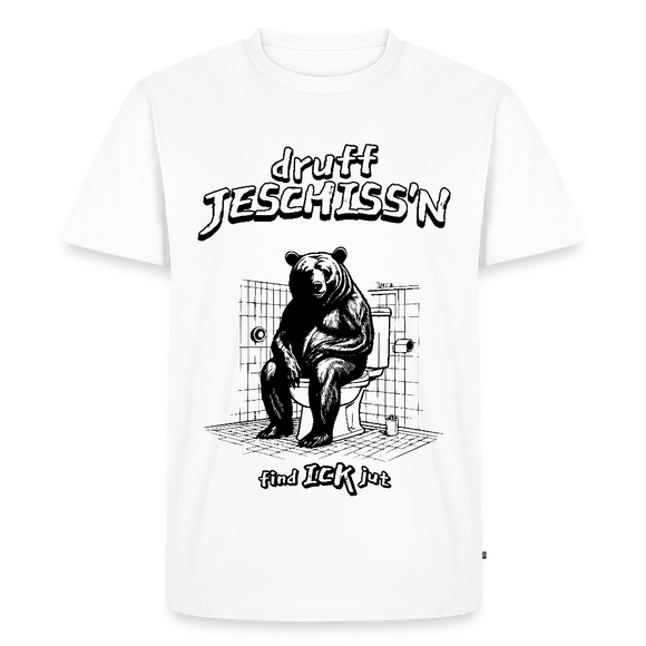 DRUFF JESCHISS'N-Männer Premium BIO T-Shirt - Weiß