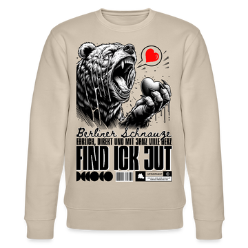 Berlin Souvenir-FIND ICK JUT-Unisex Bio-Sweatshirt - Beige