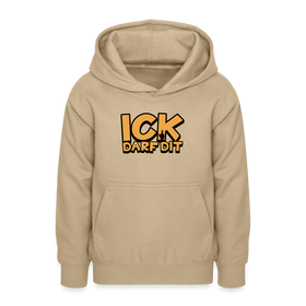 ICK DARF DIT - Teenager Hoodie - Sand