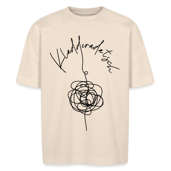 KLADDERADATSCH - Unisex Oversize Bio-T-Shirt - Naturweiß