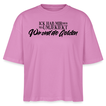 WIR SIND DIE GEILSTEN-Frauen Boxy Bio-T-Shirt - Pink