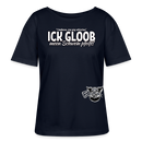 ICK GLOOB MEEN SCHWEIN PFEIFT-Rundhals Frauen Bio-T-Shirt - Navy