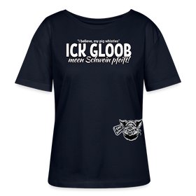 ICK GLOOB MEEN SCHWEIN PFEIFT-Rundhals Frauen Bio-T-Shirt - Navy