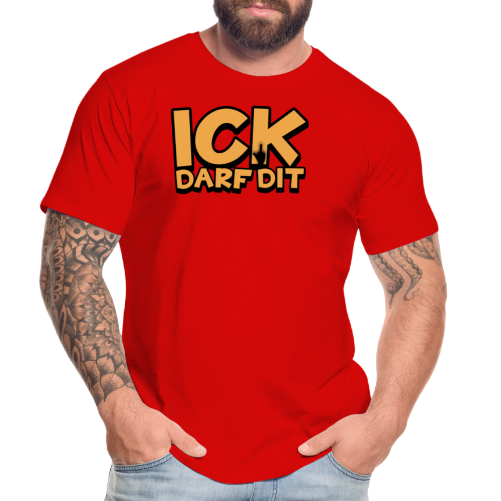 ICK DARF DIT - Männer Premium Bio T-Shirt - Rot