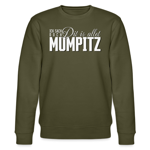 MUMPITZ-Unisex Bio-Sweatshirt - Khaki