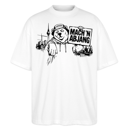 Dit ehrliche Berlin Shirt-MACH 'N ABJANG-Oversized Unisex Bio T-Shirt - Weiß
