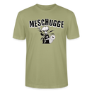 MESCHUGGE - Unisex BIO T-Shirt - Nebelgrün