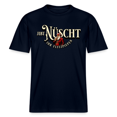 Berlin Shirt-JIBT NÜSCHT IHR FLITZPIEPEN- Unisex Relaxed Fit Bio - Navy