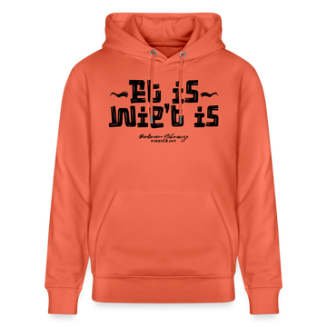Berliner Spruch-ET IS WIE'T IS- Berliner Gelassenheit uff Unisex Bio-Hoodie - Hellrot