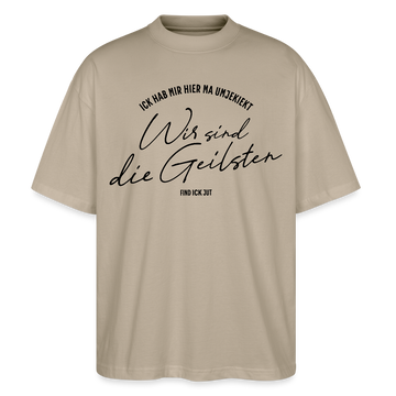 WIR SIND DIE GEILSTEN-Berlin26-Oversized Unisex Bio T-Shirt - Steingrau