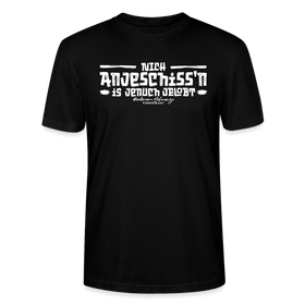 Berliner Spruch-Berliner Lob-Brustprint-NICH ANJESCHISSN is jenuch jelobt-Unisex T-Shirt - Schwarz mit weissem Print