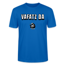 VAFATZ DA-Unisex T-Shirt BIO - Pfauenblau