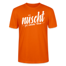 Berlin Shirt-NÜSCHT DARF ICK-Unisex T-Shirt mit Berliner Schnauze - Tieforange