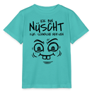 Berlin Shirt- NÜSCHT FÜR SCHWACHE NERVEN-Kinder T-Shirt - Poolblau