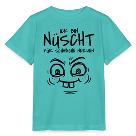 Berlin Shirt- NÜSCHT FÜR SCHWACHE NERVEN-Kinder T-Shirt - Poolblau