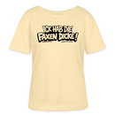 ICK HAB DIE FAXEN DICKE-Rundhals Frauen Bio-T-Shirt mit Berliner Schnauze - Creme