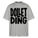 Berlin Shirt-DOLLET DING-Oversized Unisex Bio T-Shirt - Grau meliert