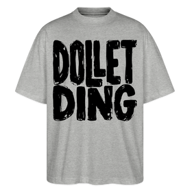 Berlin Shirt-DOLLET DING-Oversized Unisex Bio T-Shirt - Grau meliert