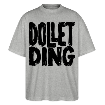 Berlin Shirt-DOLLET DING-Oversized Unisex Bio T-Shirt - Grau meliert
