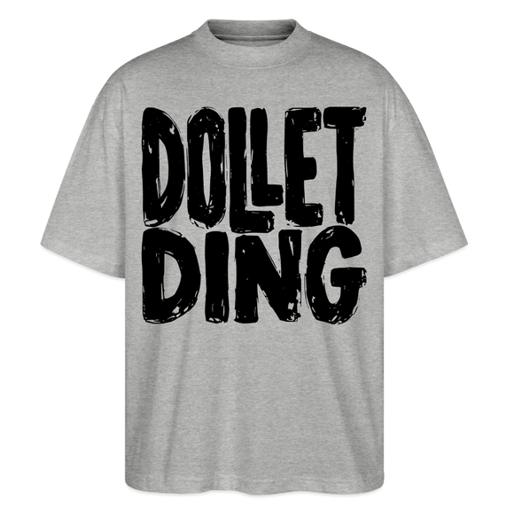 Berlin Shirt-DOLLET DING-Oversized Unisex Bio T-Shirt - Grau meliert
