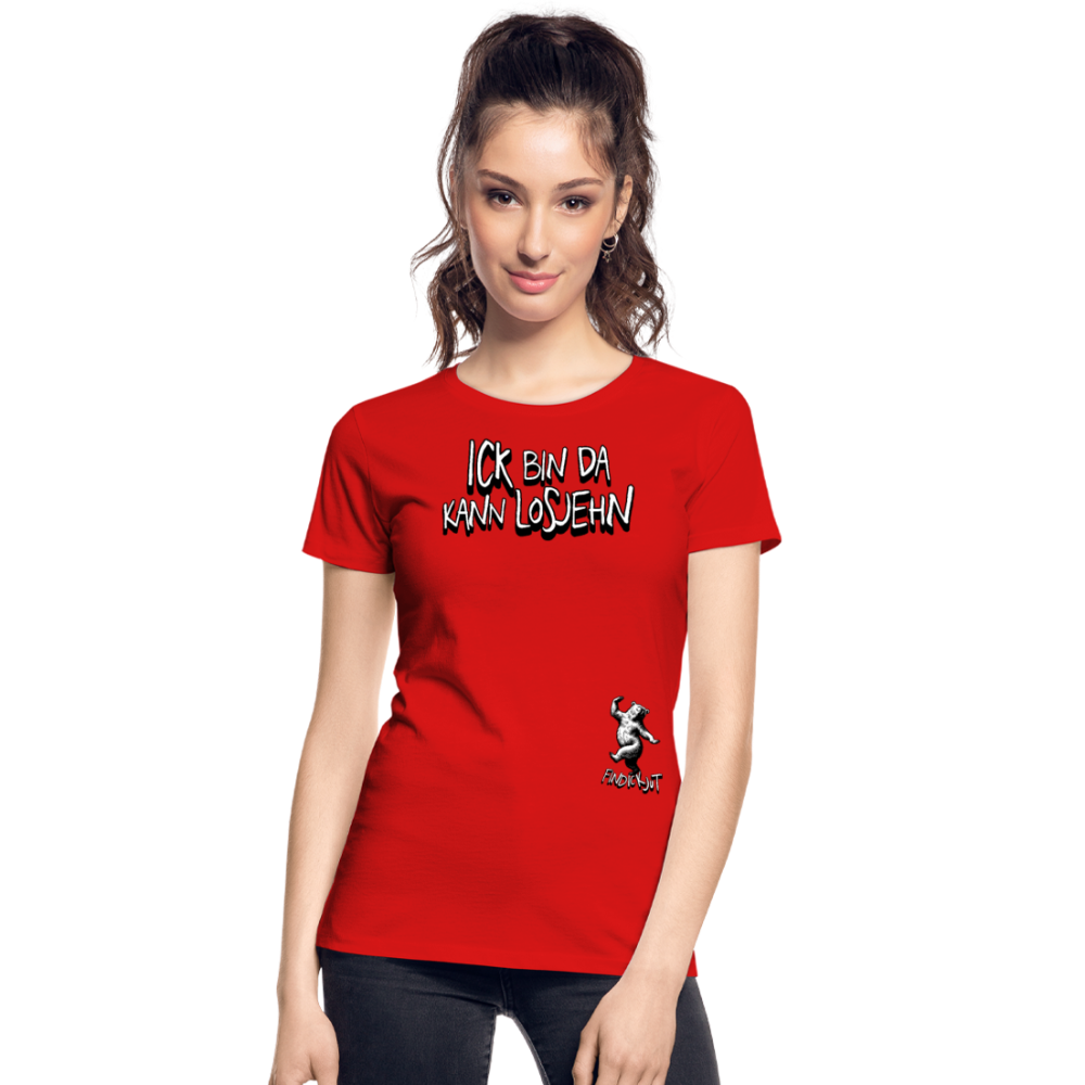 ICK BIN DA-Frauen Premium Bio T-Shirt - Rot