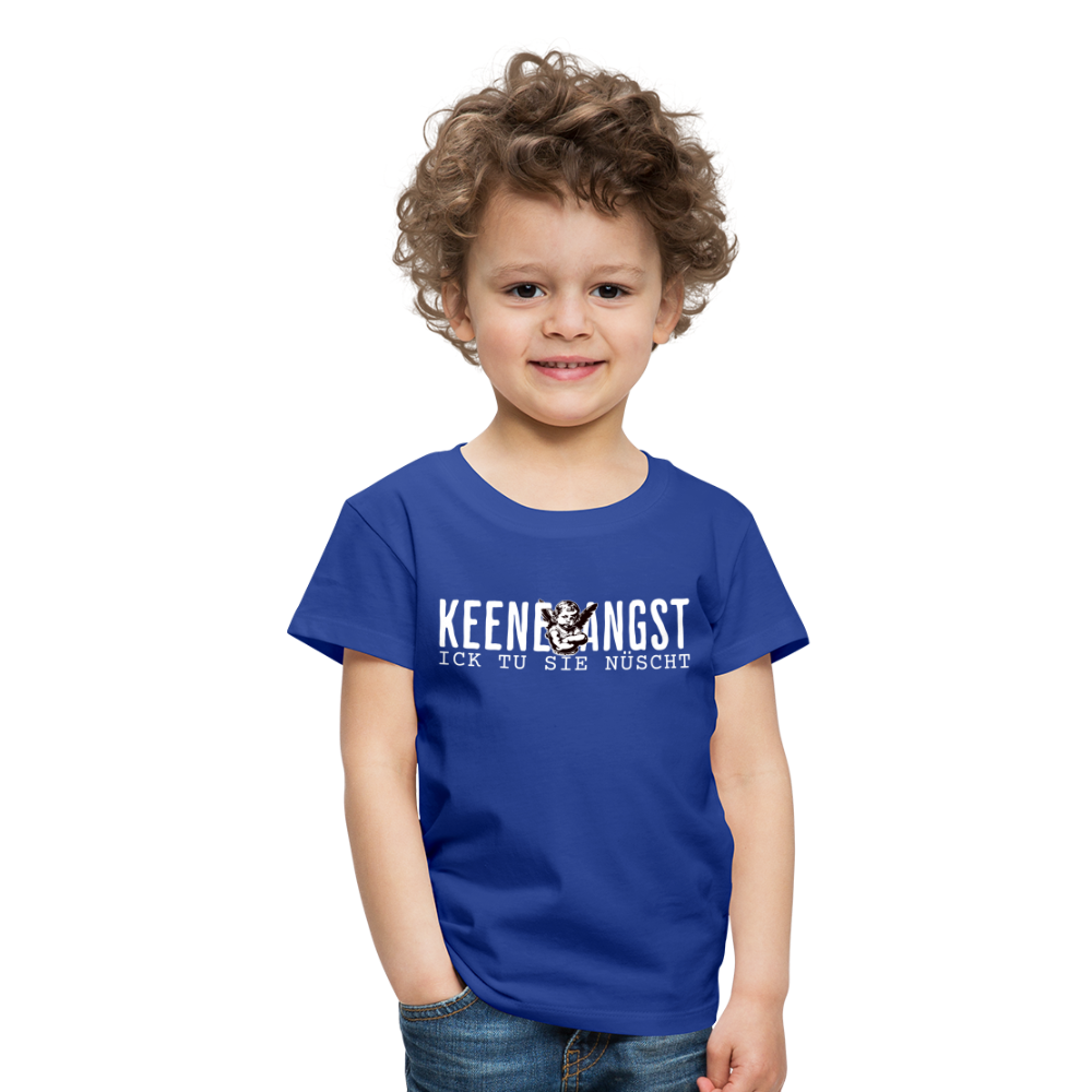 KEENE ANGST ICK TU SIE NÜSCHT - Kinder Premium T-Shirt - Königsblau