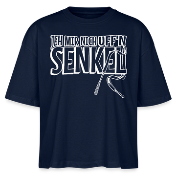 JEH MIR NICH UFFN SENKEL-Frauen Boxy Bio-T-Shirt - Navy