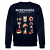MESCHUGGE-NA UND !?-Unisex Bio-Sweatshirt - Navy