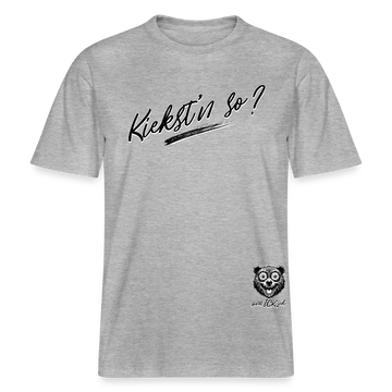 KIEKST'N SO? Relaxed Fit Unisex Bio-T-Shirt - Grau meliert