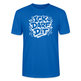 Dit Berlin Shirt-ICK DARF DIT-Unisex T-Shirt - Pfauenblau
