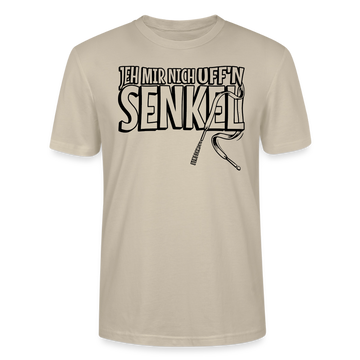 JEH MIR NICH UFFN SENKEL-Unisex T-Shirt BIO - Beige